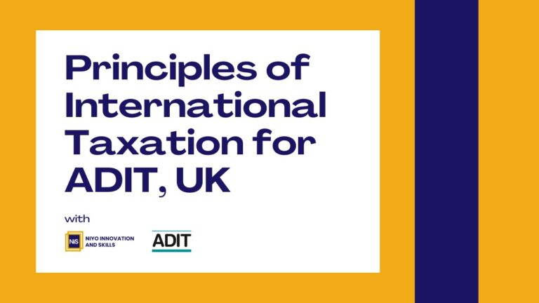 JUNE BATCH: Principles of International Taxation for ADIT, UK